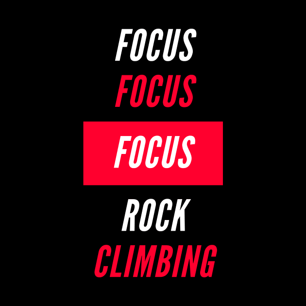 Focus Focus Rock Climbing by Climbinghub
