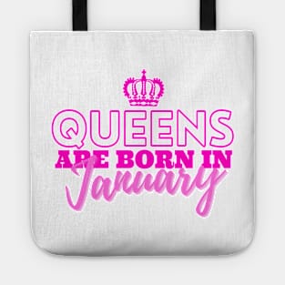 Queens are born in January Tote