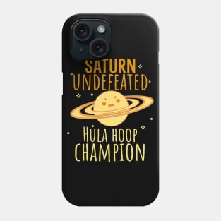 Saturn Undefeated Hula Hoop Champion Phone Case