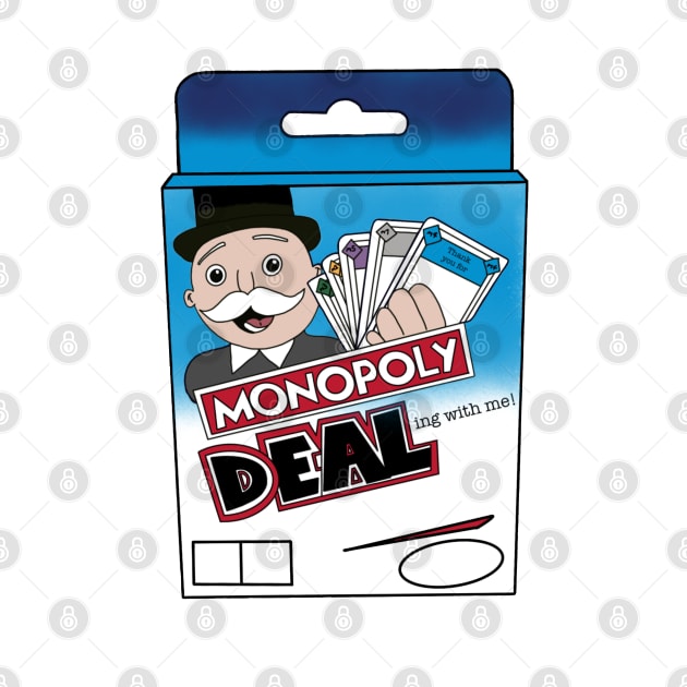 Thank you for Monopoly Deal-ing with me! by LoadFM