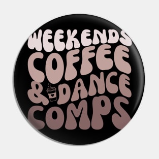 Weekends Coffee and Dance comps Lover Pin