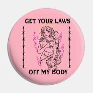 My Body My Choice Pin