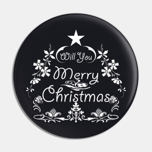 Will You Merry Christmas Pin