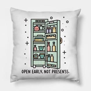 Open Early #Fridegoals Pillow