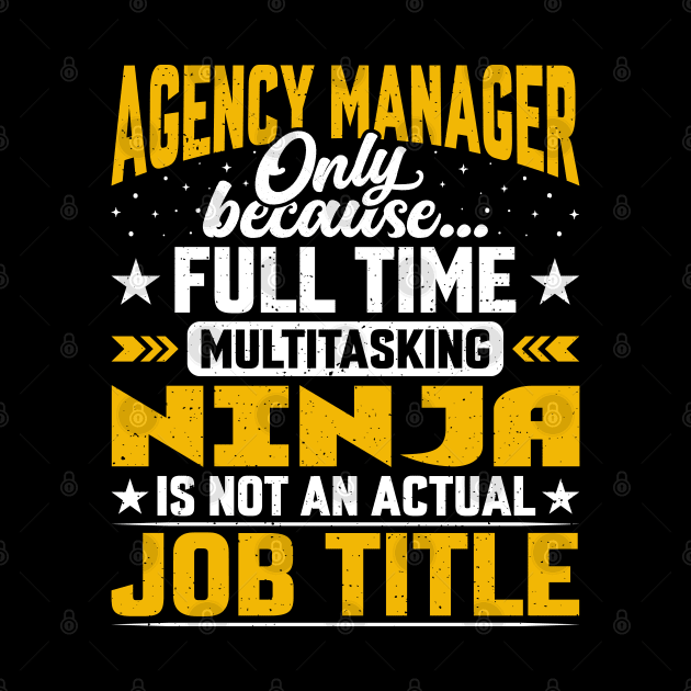 Agency Manager Job Title - Funny Agency Executive Director by Pizzan