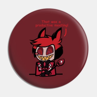 Alastor - "That was a productive meeting" Pin