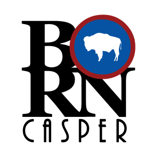 BORN Casper WY T-Shirt