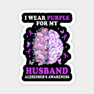 I Wear Purple For My Husband Alzheimer's Awareness Brain Magnet