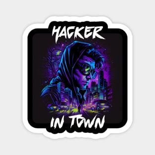 Hacker in Town 1 Magnet