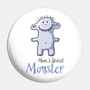 Mom's Sweet Monster Pin