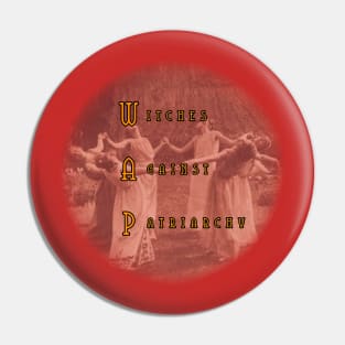 Witches against patriarchy Pin