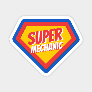 Mechanic Gifts | Super Mechanic Magnet