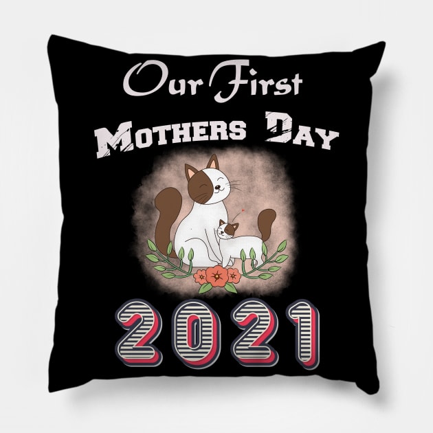 our first mothers day 2021 - cat samo animal Pillow by sevalyilmazardal
