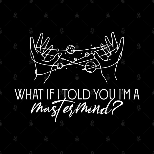 Graphic Vintage What If I Told You Funny Gift by DesignDRart