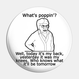 What's Poppin'? Pin