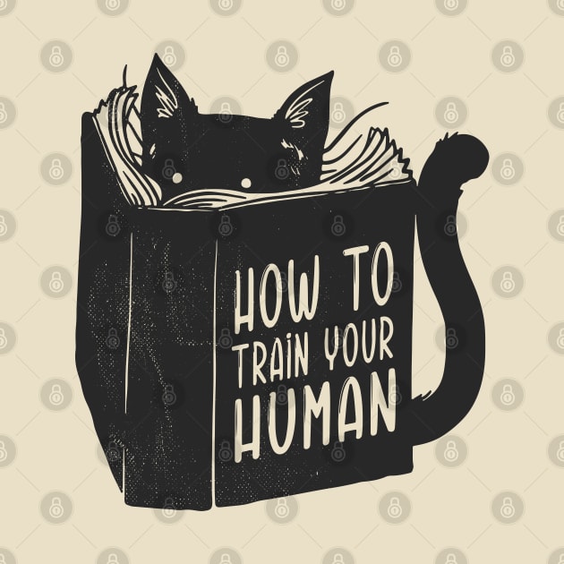 How to train your Human by susanne.haewss@googlemail.com