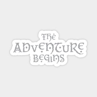 The Adventure Begins Magnet