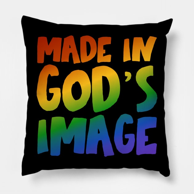 "Made in God's image" - Christians for Justice (rainbow) Pillow by Ofeefee