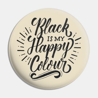 black is my happy colour Pin