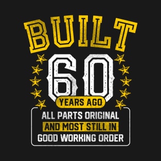 Funny 60th Birthday Shirt Adult 60 Years Old Joke Gift T-Shirt