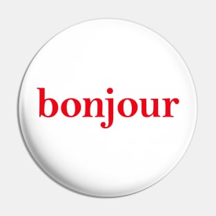 Bonjour T-shirt Pin