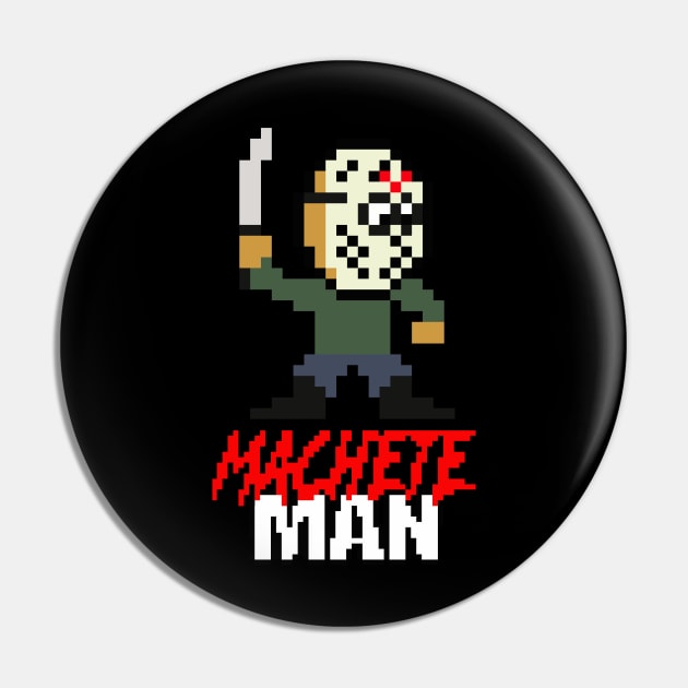 Slasher Man Retro 8-Bit Horror Gaming: Machete Man! Pin by WithoutYourHead