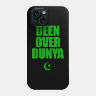 Deen Over Dunya Phone Case