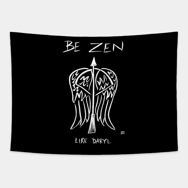 Be Zen Like Daryl Dark Tapestry by Popcorn Jam