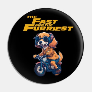 The Fast And The Furriest Pin