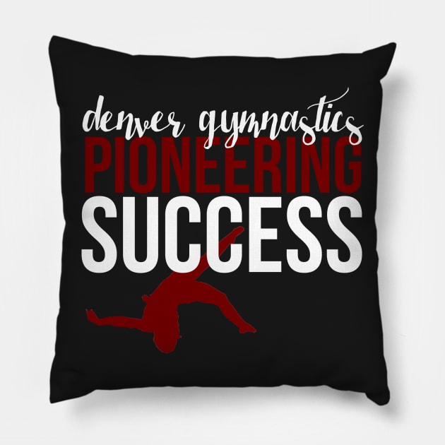 Pioneering Success Pillow by gainerlayouts