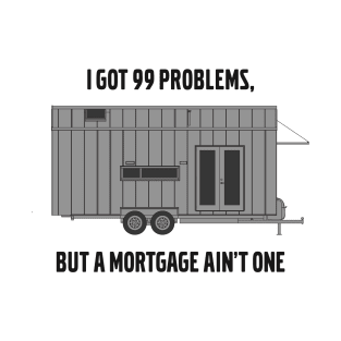 Tiny House on Wheels T-Shirt