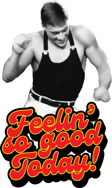 Feelin' So Good Today Kids T-Shirt by HeyBeardMon