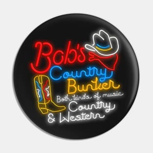 Bob's Country Bunker Pin