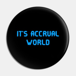 It's accrual world Pin