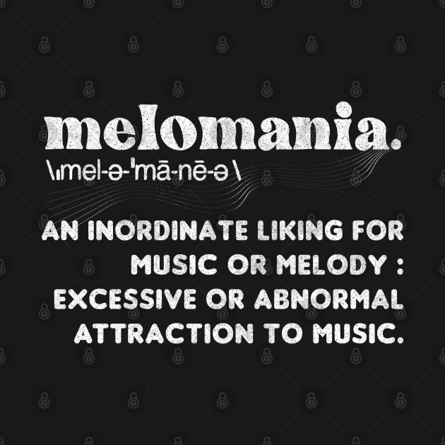 Definition of Melomania / Music Lover Gift by CultOfRomance