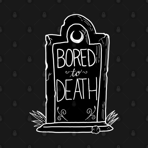 Bored to Death by Katacomb