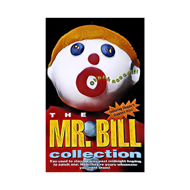 Mr. Bill - Graphic 1 by davidbstudios