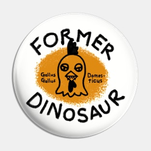 Former Dino by Buck Tee Pin