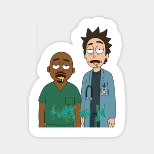 Multiverse Mix: Turk and JD Magnet