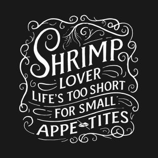 Shrimp Lover T-Shirt