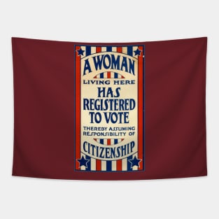 A Woman has Registered to Vote Tapestry