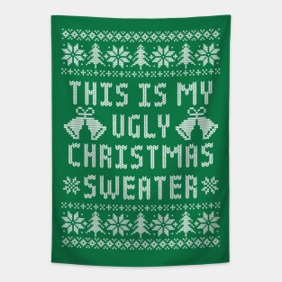 This is my Ugly Christmas Sweater - Funny Knit Look Xmas Tapestry