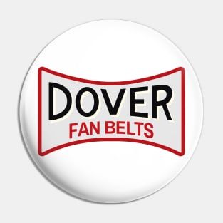 Dover Fan Belts (Original Design - White) Pin