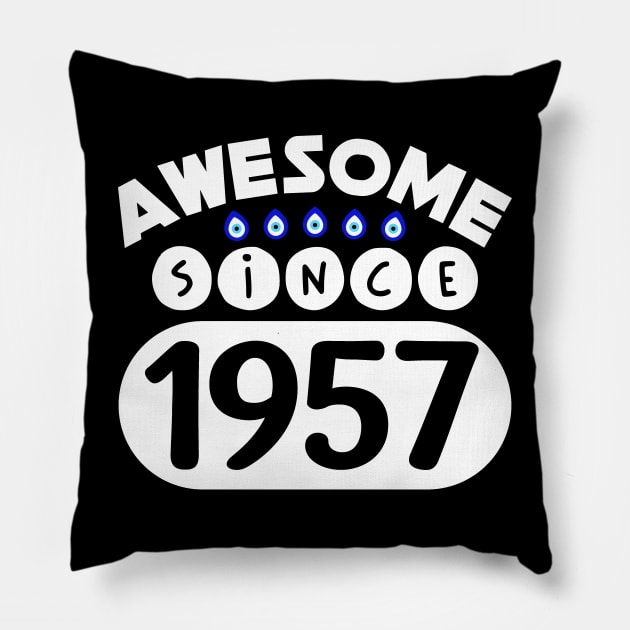 Awesome Since 1957 Pillow by colorsplash