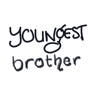 YOUNGEST BROTHER T-Shirt