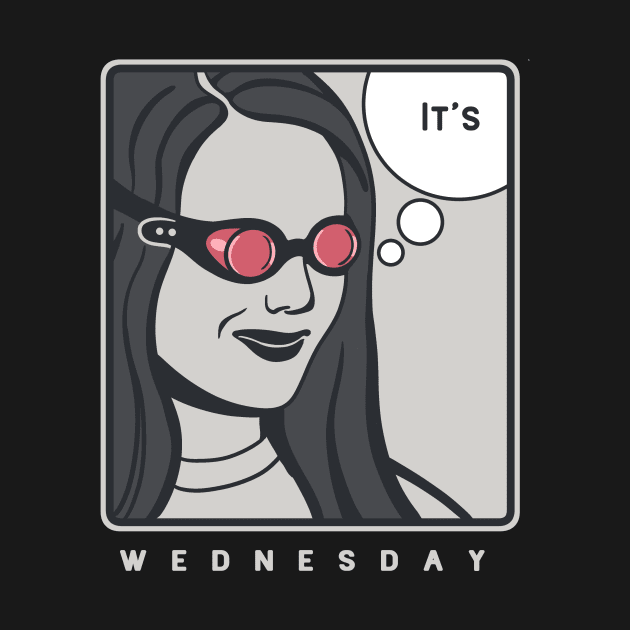 It's Wednesday my dudes by croquis design