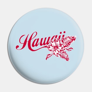 "HAWAII" with Red and White Hawaiian Flowers Pin
