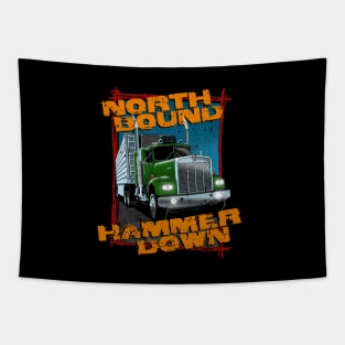 North bound, hammer down Tapestry