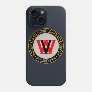 Winthorpe & Valentine Commodities Brokers Phone Case