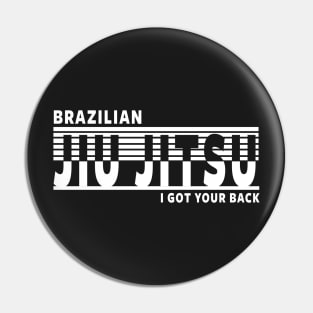 JIU JITSU - I GOT YOUR BACK Pin